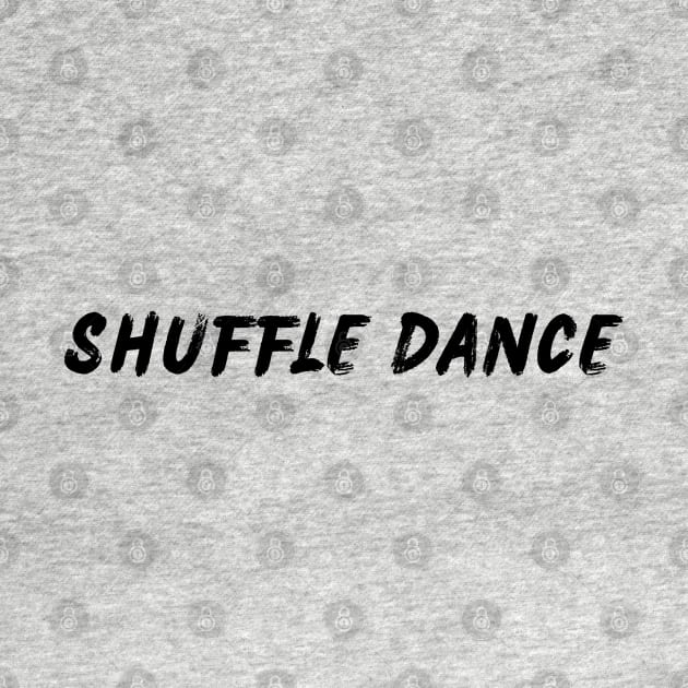 Shuffle Dance by Shuffle Dance